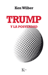 TRUMP Y LA POSTVERDAD