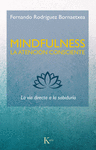 MINDFULNESS LA ATENCIN CONSCIENTE