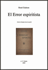 ERROR ESPIRITISTA, EL