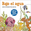 BAJO EL AGUA LIBRO DE COLOREAR PARA ADULTOS