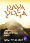 RAYA YOGA. CONQUISTA DE LA NATURALEZA IN