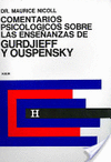 COMENTARIOS PSICOLGICOS SOBRE LAS ENSEANZAS DE GURDJIEFF Y OUSPENSKY (3)