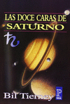 DOCE CARAS DE SATURNO, LAS