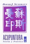 ACUPUNTURA, TEORIA Y PRACTICA