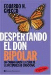 DESPERTANDO EL DON BIPOLAR