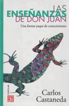 ENSEANZAS DE DON JUAN, LAS