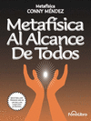 METAFISICA AL ALCANCE DE TODOS