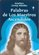 PALABRAS DE LOS MAESTROS ASCENDIDOS,