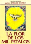 FLOR DE LOS MIL PETALOS, LA