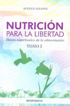 NUTRICION PARA LA LIBERTAD