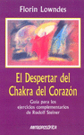 DESPERTAR DEL CHAKRA DEL CORAZN, EL