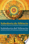 SABIDURIA DEL SILENCIO. HERMETISMO Y ROSACRUZ EN EL PENSAMIENTO HUMANISTA OCCIDE